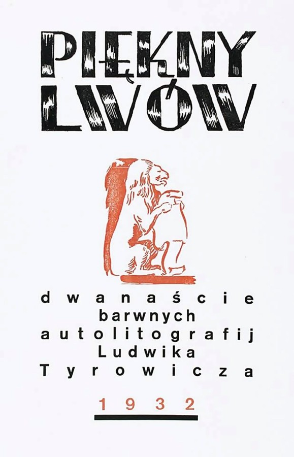 Людвік Тирович “Piękny Lwów”
