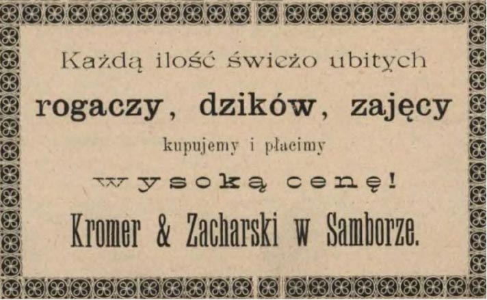Оголошення фірми Кромера та Захарського з Самбора про закупівлю м’яса дичини за високими цінами.