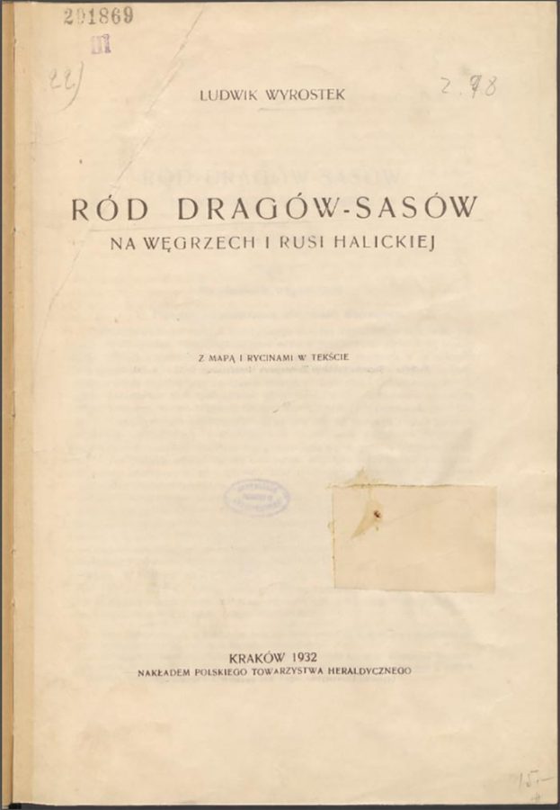 Людовик Виростек «Ród Dragów-Sasów na Węgrzech i Rusi Halickiej»