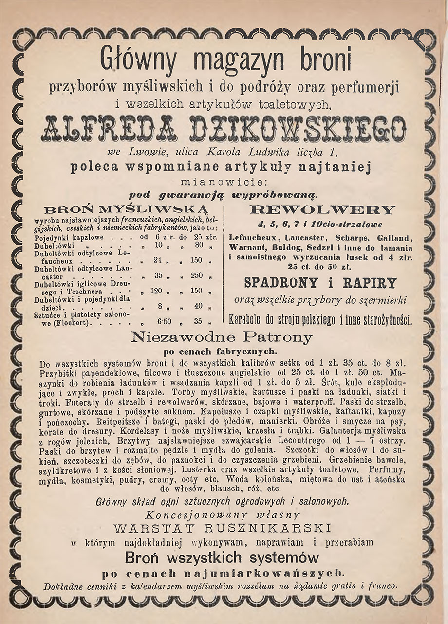Реклама головного магазину мисливської зброї зброярської фірми Альфреда Дзіковського .