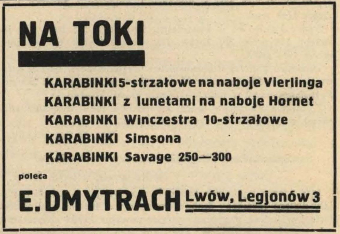 Реклама магазину Е. Дмитраха про продаж зброї (Львів, вул. Легіонів, 3).