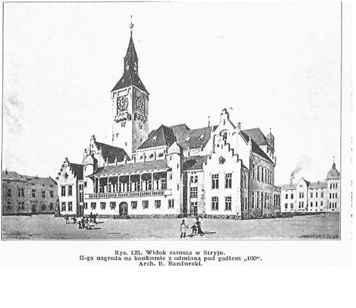 Проєкт ратуші в Стрию архітектора Романа Бандурського